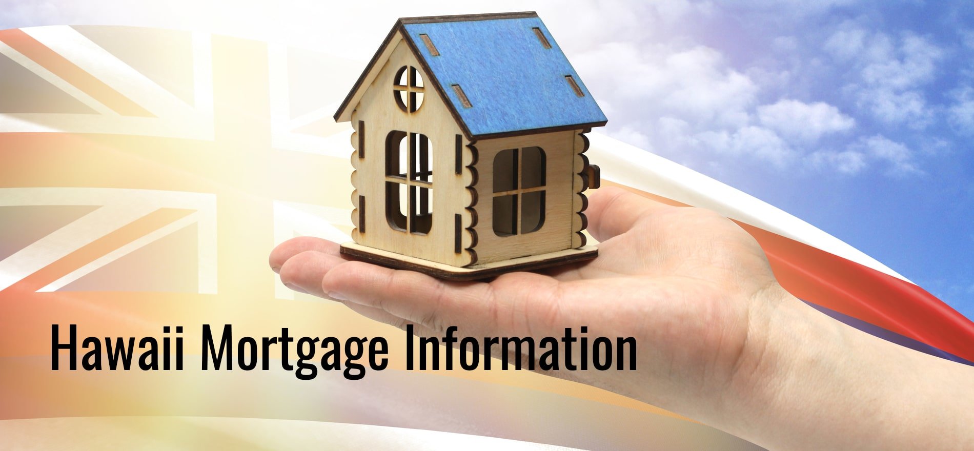 Hawaii Mortgage Information